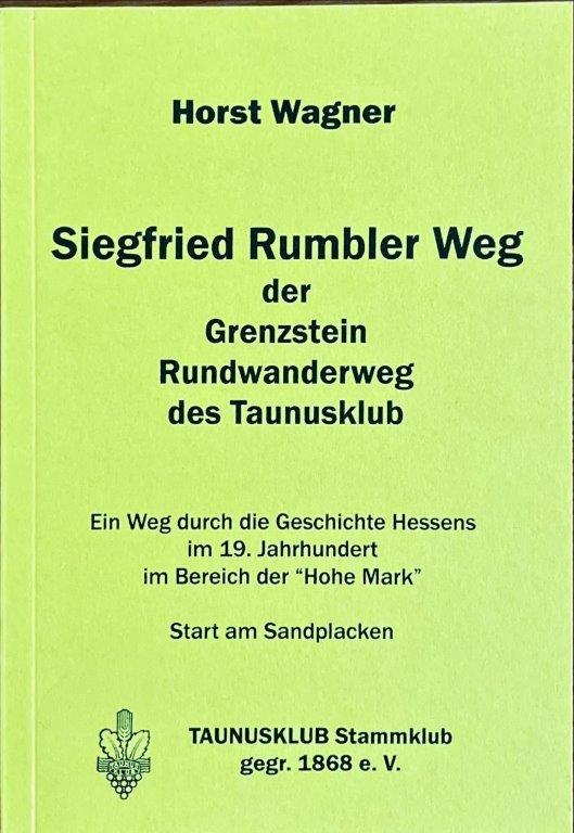 Alternativ: Horst Wagner, Siegfried Rumbler Weg der Grenzstein Rundwanderweg des Taunusklub, Ein Weg durch die Geschichte Hessens im 19. Jahrhundert im Bereich der „Hohe Mark“, Start am Sandplacken, Bestellung über Kontaktformular hier.